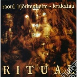 Raoul Bjorkenheim - Ritual cd musicale di Raoul bjorkenheim &