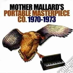 Mother Mallard S Por - 1970-1973 cd musicale di Mallard's Mother