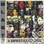 Blast - Sophisticated Face cd