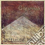 Gilgamesh - Arriving Twice cd