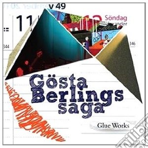 Gosta Berlings Saga - Glueworks cd musicale di Gosta berlings saga