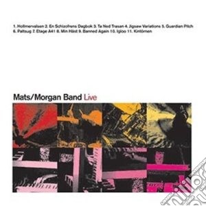 Mats-morgan Band - Live cd musicale di Band Mats-morgan