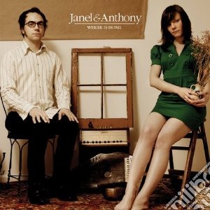 (LP Vinile) Janel & Anthony - Where Is Home lp vinile di Janel & anthony