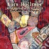 Hollmer, Lars - Med Mjolad Hand/with Floury Hand (2 Cd) cd