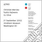 (LP Vinile) Christian Marclay / Toshio Kajiwara / Dj Olive - 21 September 2002 Hirshhorn Museum, Washington