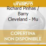Richard Pinhas / Barry Cleveland - Mu