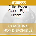 Miller Roger Clark - Eight Dream Interpretations Fo cd