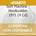Soft Machine - Hovikodden 1971 cd musicale
