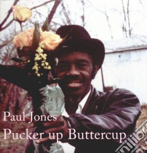 (LP Vinile) Paul Jones - Pucker Up Butter Cup lp vinile di Paul Jones
