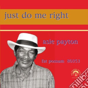 (LP Vinile) Asie Payton - Just Do Me Right lp vinile di Asie Payton