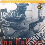 (LP Vinile) Joe Callicott - Ain't A Gonna Lie To You vinile