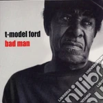 (LP Vinile) T-Model Ford - Bad Man vinile