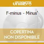 F-minus - Minus' cd