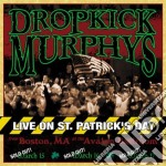 Dropkick Murphys - Live On St. Patrick's Day From Boston