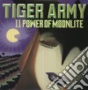 (LP Vinile) Tiger Army - Ii: Power Of Moonlite cd