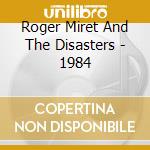 Roger Miret And The Disasters - 1984