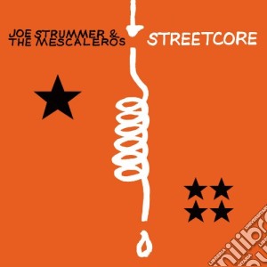 (LP Vinile) Joe Strummer & The Mescaleros - Streetcore lp vinile di Joe Strummer & The Mescaleros