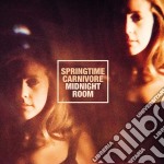 (LP Vinile) Springtime Carnivore - Midnight Room