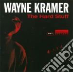 Wayne Kramer - The Hard Stuff cd