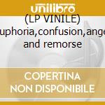 (LP VINILE) Euphoria,confusion,anger and remorse cd