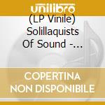 (LP Vinile) Solillaquists Of Sound - As If We Existed vinile