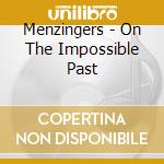Menzingers - On The Impossible Past cd