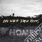 (LP Vinile) Off With Their Heads - Home vinile