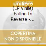 (LP Vinile) Falling In Reverse - Fashionably Late (15Th Anniversary/Splatter) vinile