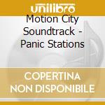 Motion City Soundtrack - Panic Stations cd musicale di Motion City Soundtrack