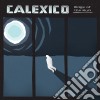 Calexico - Edge Of The Sun cd