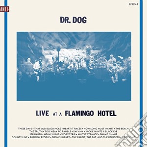 (LP Vinile) Dr. Dog - Live At The Flamingo Hotel (2 Lp) lp vinile di Dr.dog