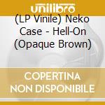 (LP Vinile) Neko Case - Hell-On (Opaque Brown) vinile