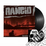 (LP Vinile) Rancid - Trouble Maker (Lp+7') vinile