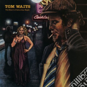 Tom Waits - Heart Of Saturday Night cd musicale di Tom Waits