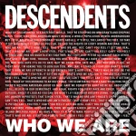 (LP Vinile) Descendents - Who We Are (7') vinile
