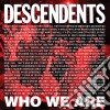 (LP Vinile) Descendents - Who We Are (7') cd