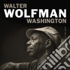 (LP Vinile) Walter Wolfman Washington - My Future Is My Past cd