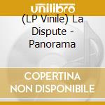 (LP Vinile) La Dispute - Panorama lp vinile di La Dispute