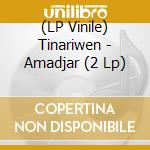 (LP Vinile) Tinariwen - Amadjar (2 Lp) lp vinile