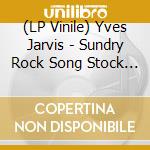 (LP Vinile) Yves Jarvis - Sundry Rock Song Stock (Opaque Green Vinyl) vinile