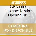 (LP Vinile) Leschper,Kristine - Opening Or Closing Of A Door vinile