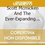Scott Mcmicken And The Ever-Expanding - Shabang (He Of Dr. Dog) cd