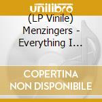 (LP Vinile) Menzingers - Everything I Ever Saw vinile