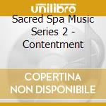Sacred Spa Music Series 2 - Contentment cd