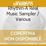 Rhythm-A Real Music Sampler / Various cd