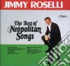 Jimmy Roselli - The Best Of Neopolitan Songs (2 Cd) cd