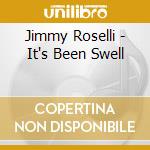 Jimmy Roselli - It's Been Swell cd musicale di Jimmy Roselli