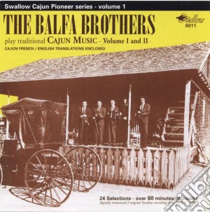 Balfa Brothers - Play Traditional Cajun Music cd musicale di Balfa Brothers