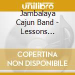 Jambalaya Cajun Band - Lessons Learned