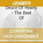 Deuce Of Hearts - The Best Of cd